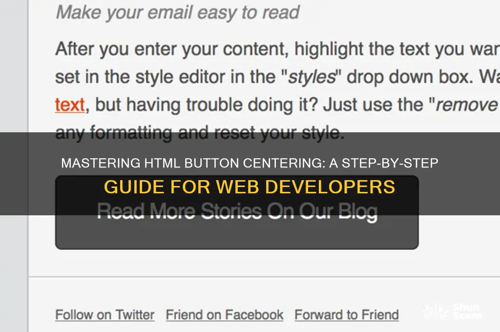 how to scenter a button html