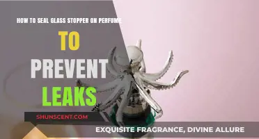 Securing Glass Stoppers: Preventing Perfume Leaks