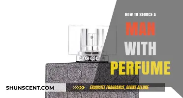 The Art of Seducing Him: A Guide to Perfumes