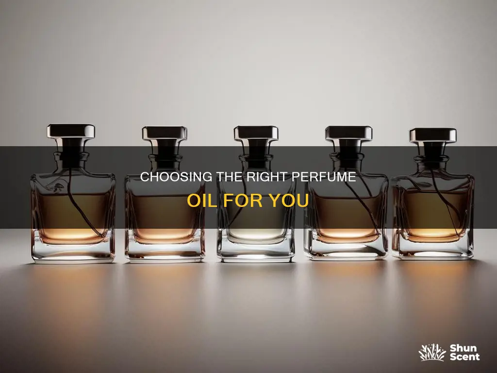 how to select perfume perfume oils