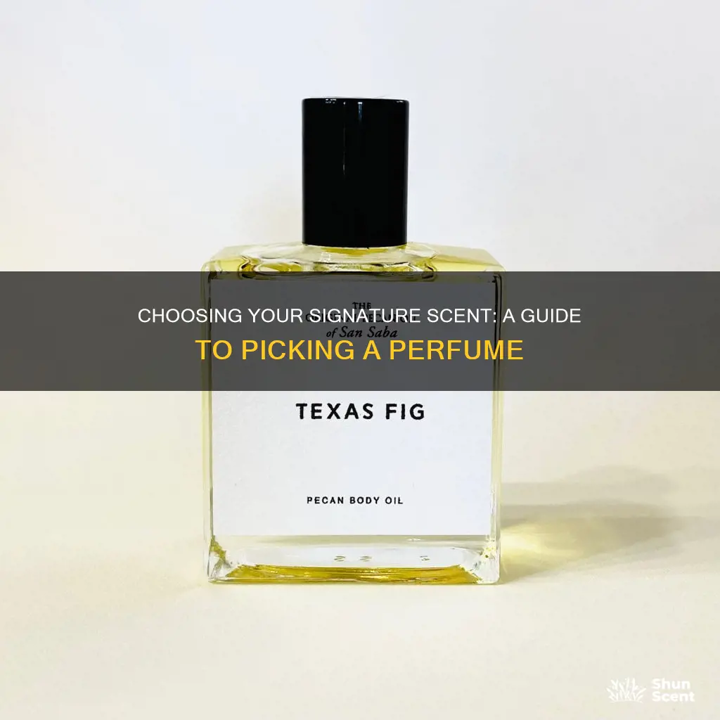 how to select perfume signature scent