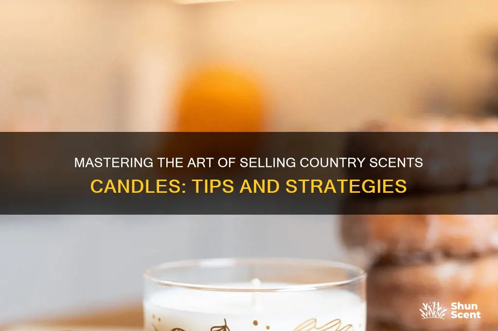 how to sell country scents candles
