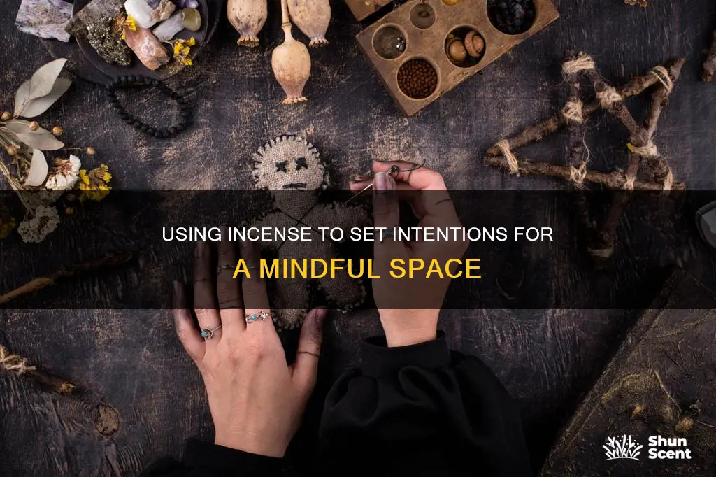 how to set intentions with incense