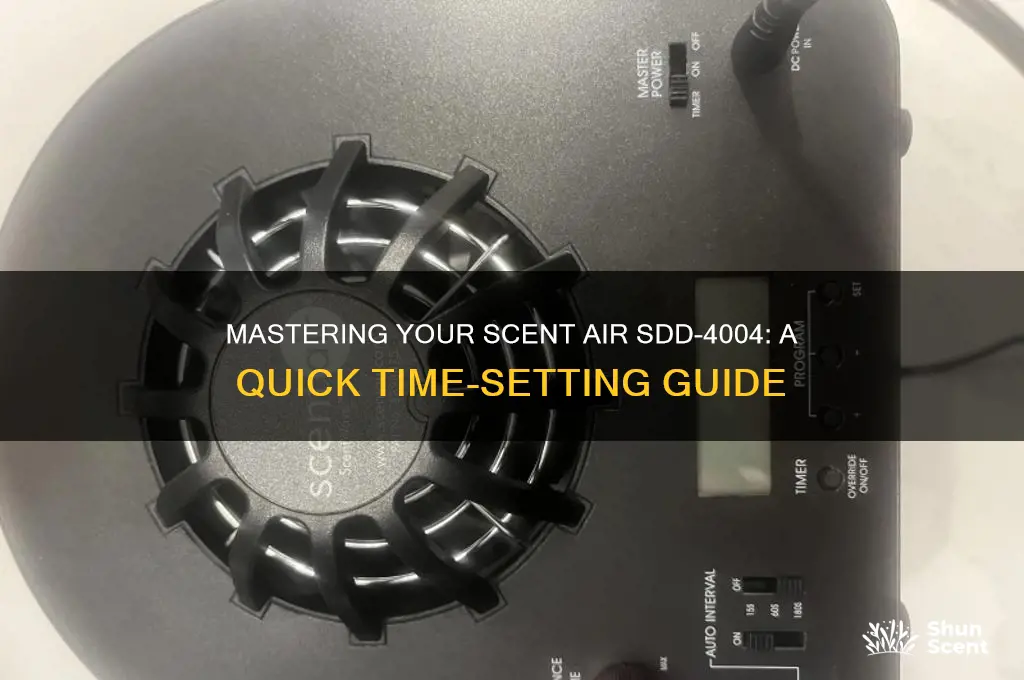 how to set time on scent air sdd-4004