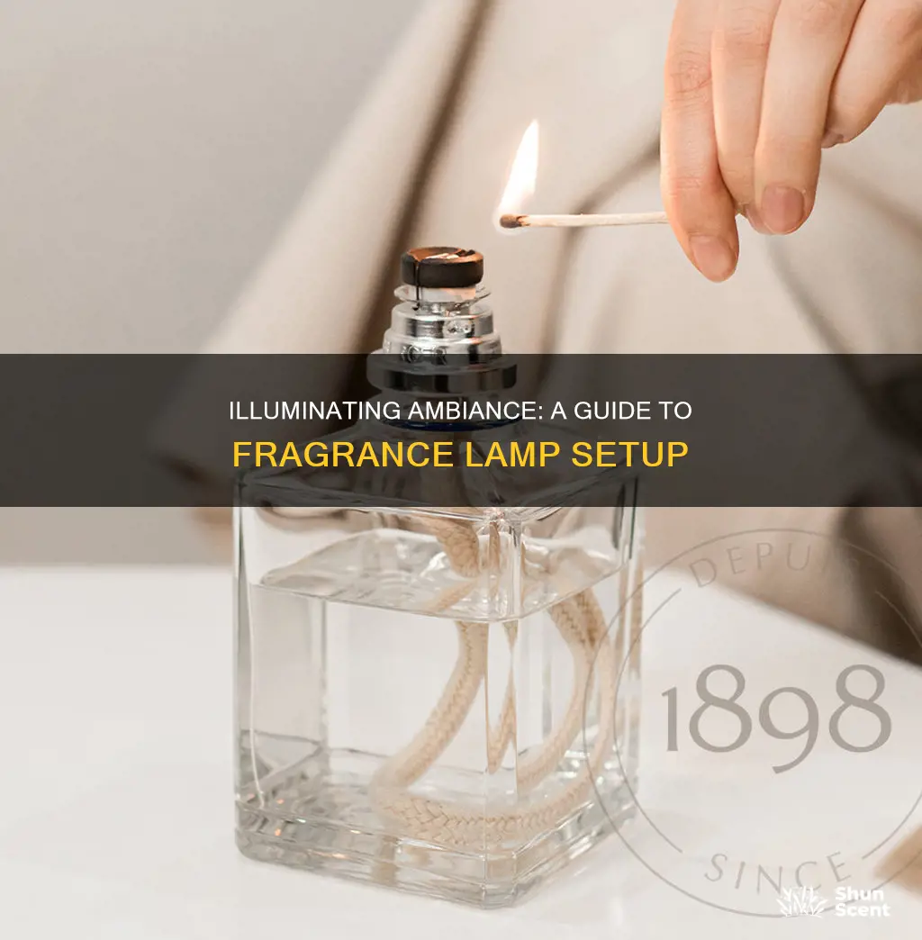 how to set up a fragrance lamp