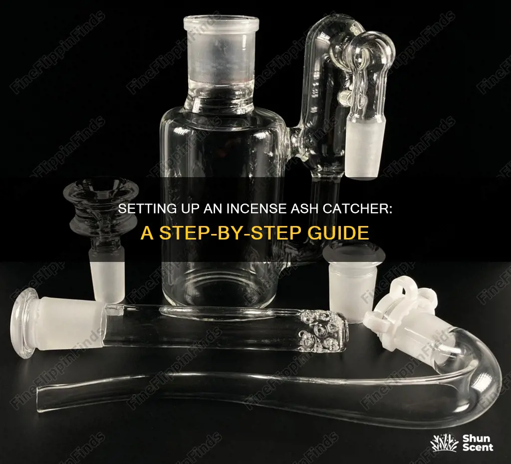 how to set up an incense ash catcher
