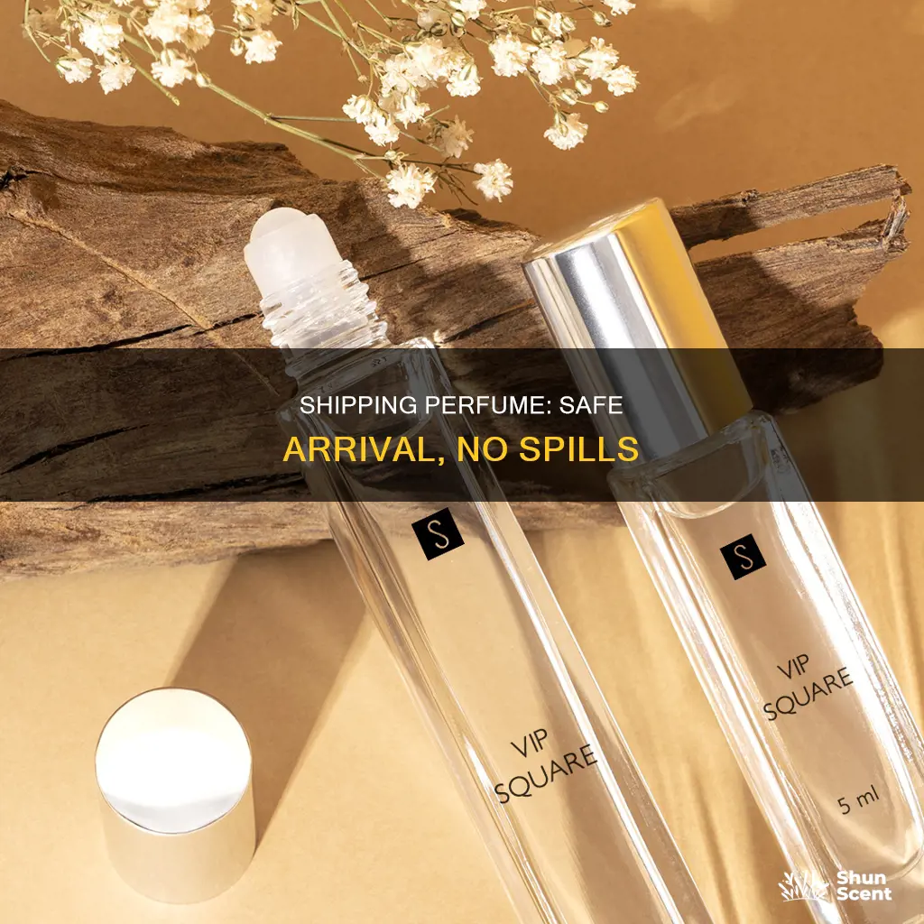 how to ship a perfume bottle