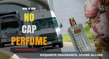 Shipping No Cap Perfume: A Step-by-Step Guide