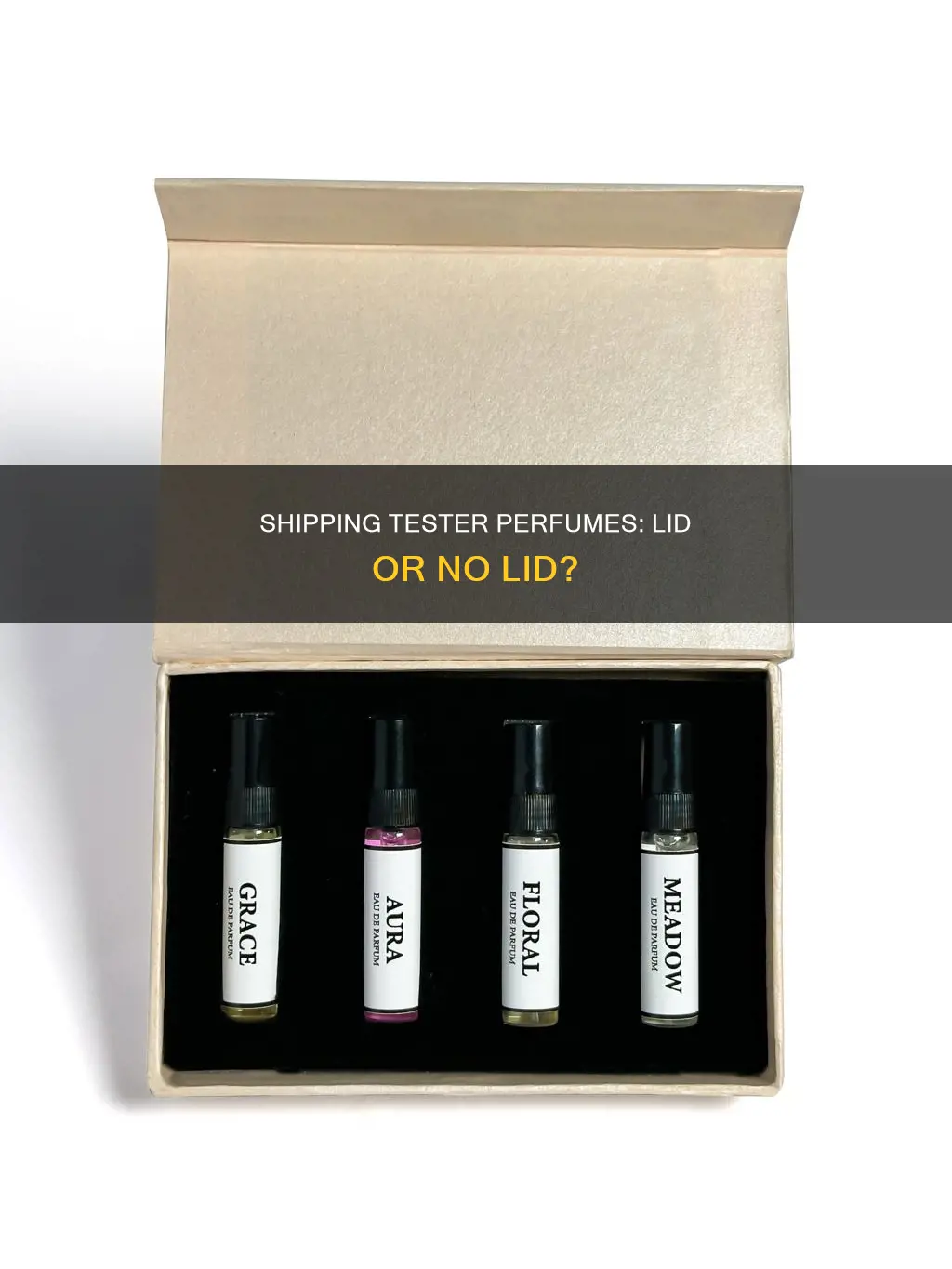 how to ship tester perfume with no lid