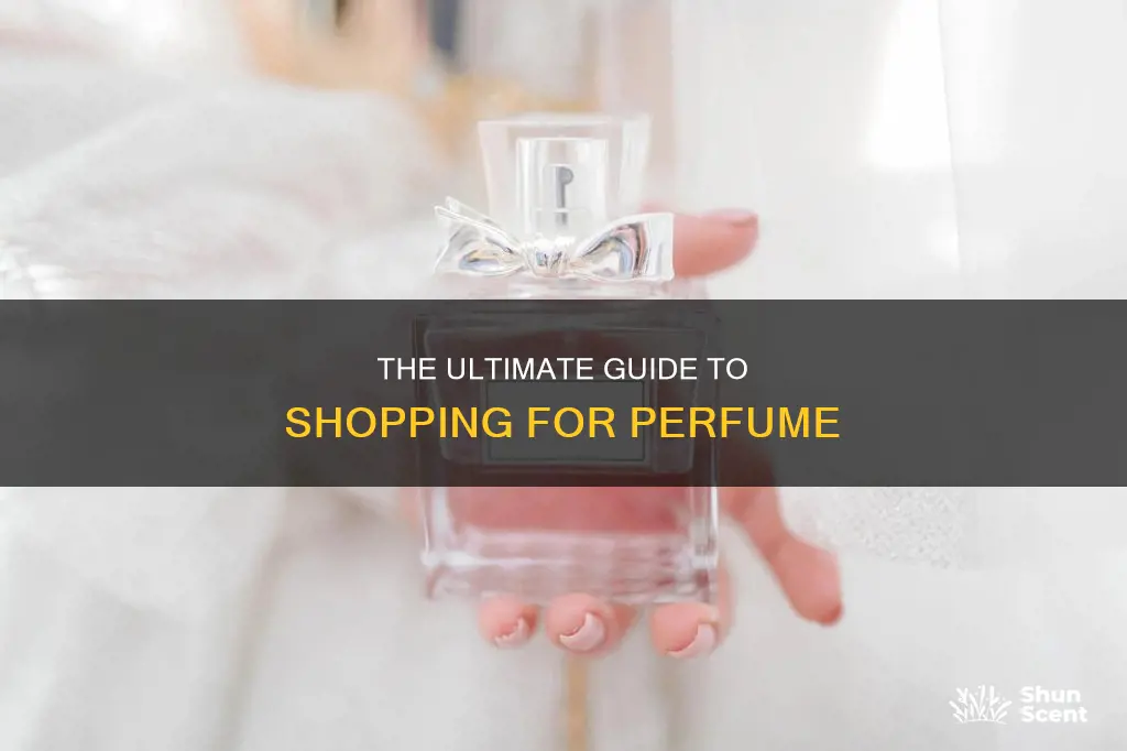 how to shop for perfume