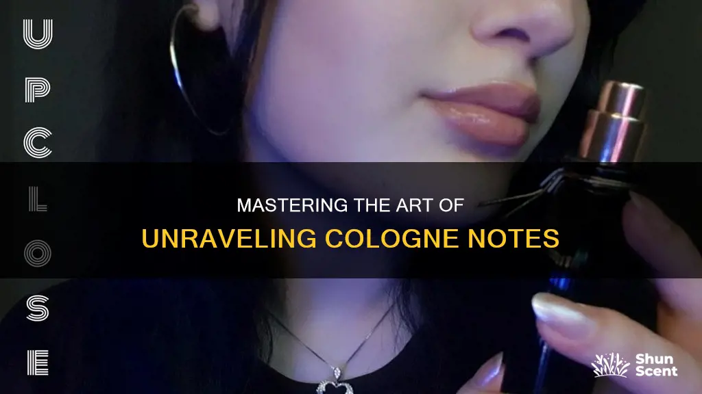 how to smell every note of cologne