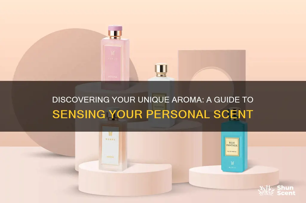 how to smell my own scent