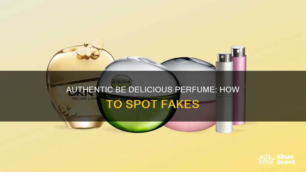 how to spot a fake be delicious perfume