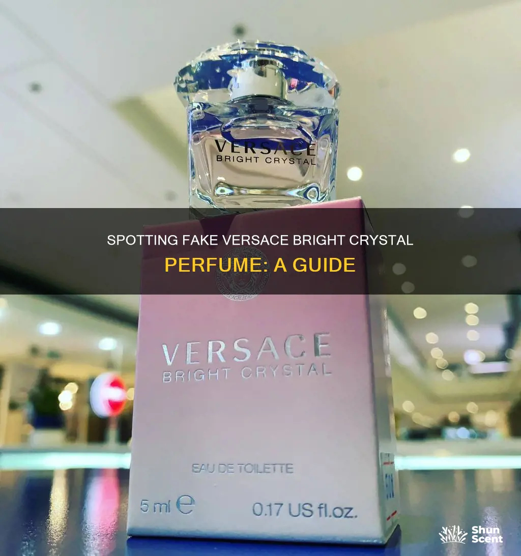 how to spot fake versace bright crystal perfume