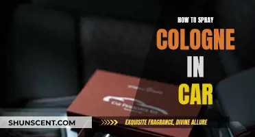 Spraying Cologne in Your Car: Tips and Tricks