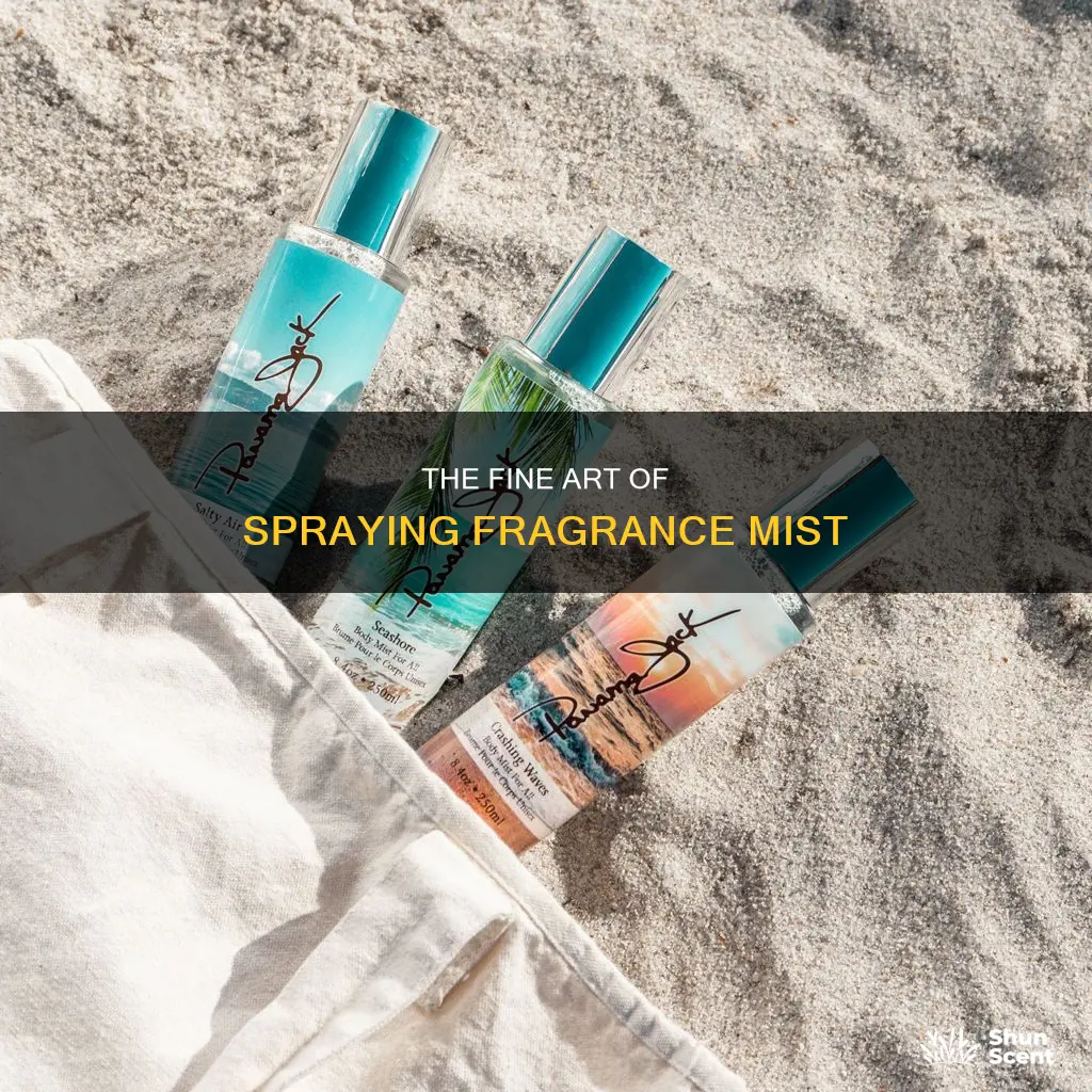how to spray fragrance mist