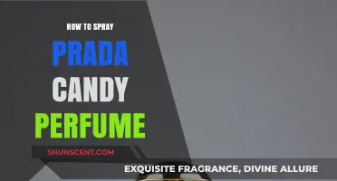 Spraying Prada Candy: Tips for the Perfect Scent