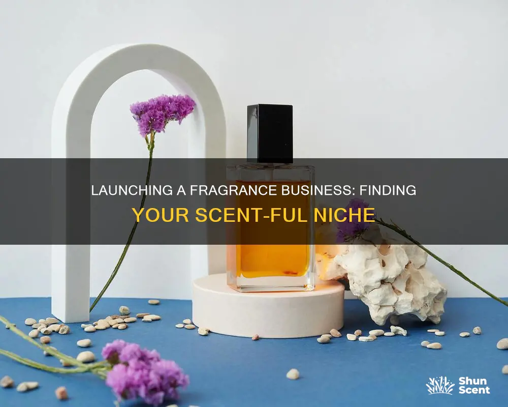 how to start a fragrance business