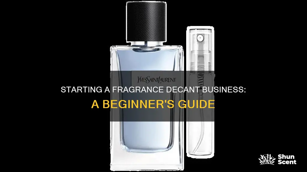 how to start a fragrance decant business