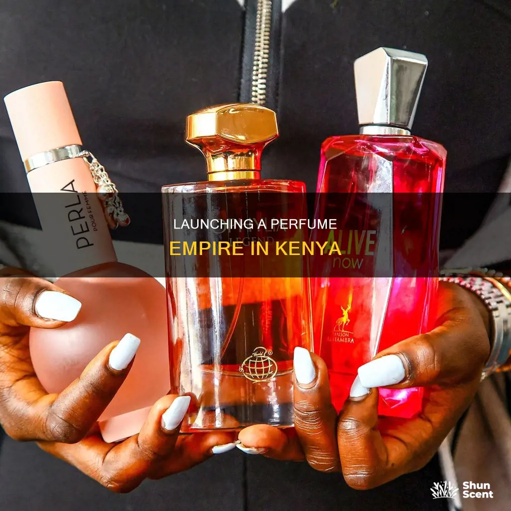how to start a perfume business in kenya