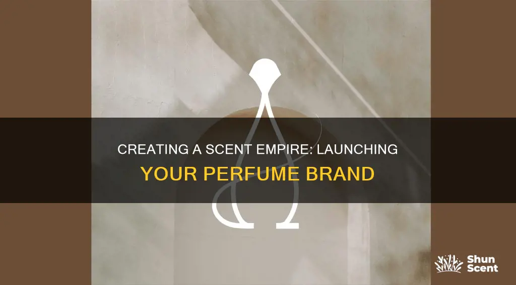 how to start perfume brand