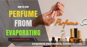 Keep Your Perfume Lasting All Day: Stop Evaporation