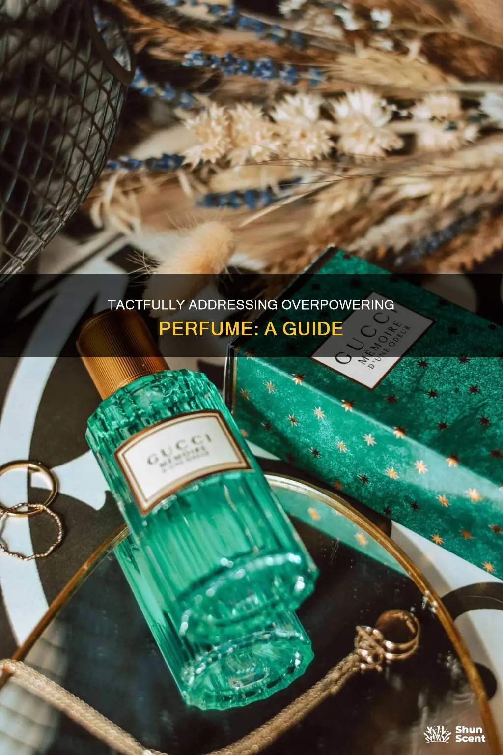 how to tactfully tell someone their perfume