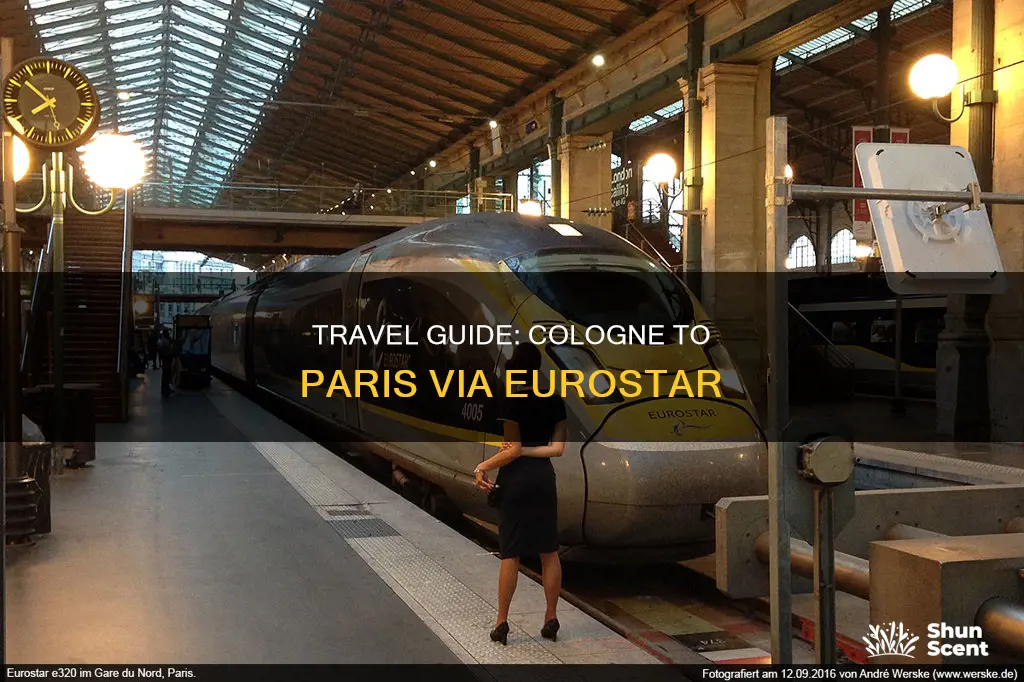 how to take eurostar from cologne to paris