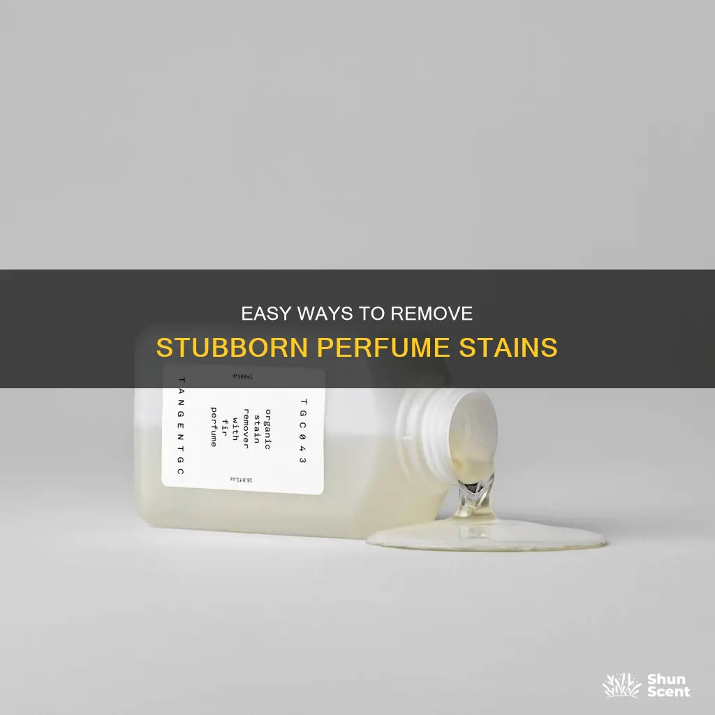 how to take off perfume stains