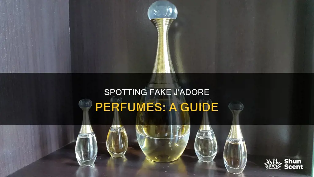 how to tell a fake j adore perfume