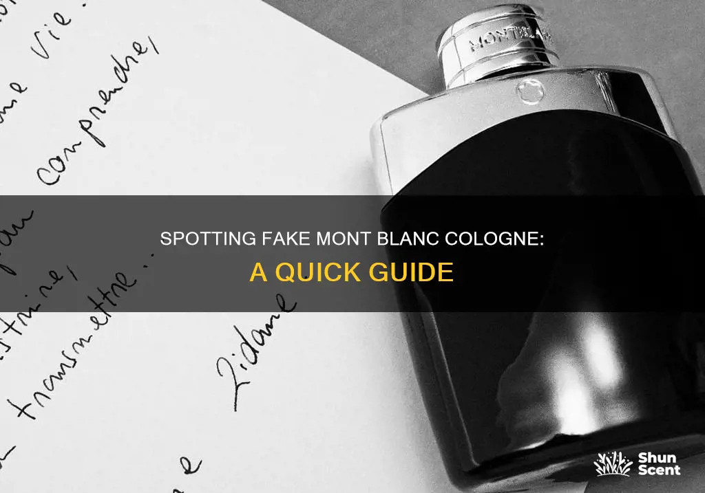 how to tell fake mont blanc cologne