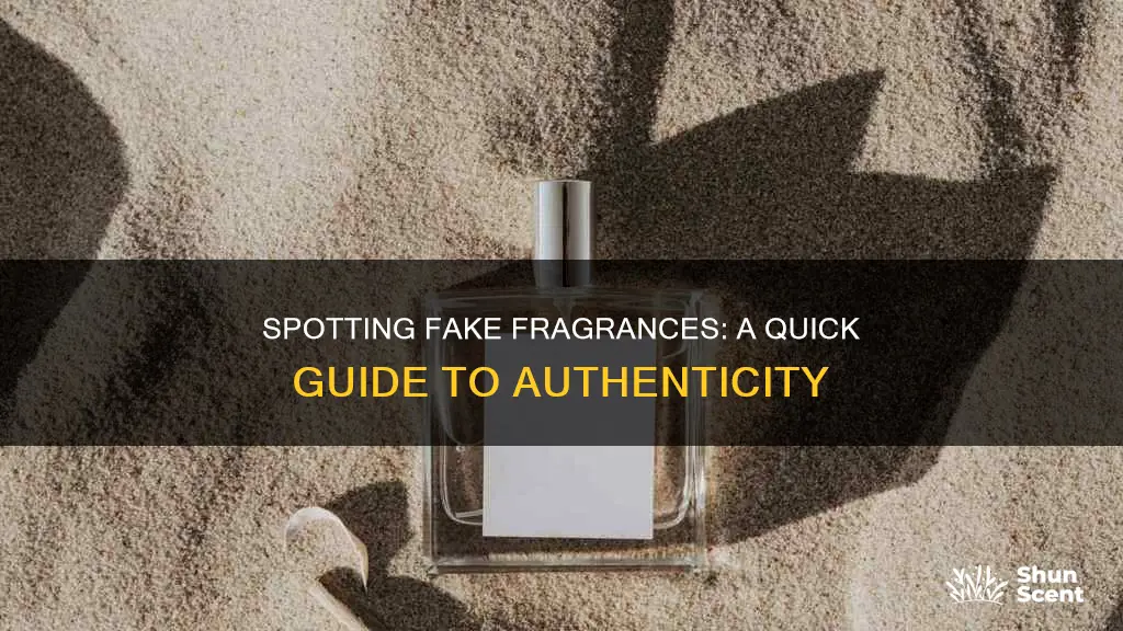 how to tell if a fragrance is fake