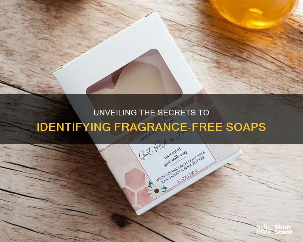 how to tell if a soap is fragrance free