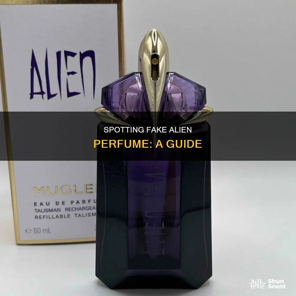 how to tell if alien perfume is fake
