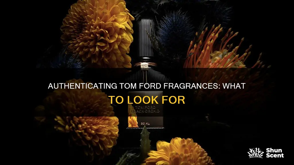 how to tell if my tom ford fragrance is authentic