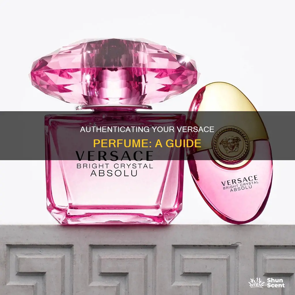 how to tell if my versace perfume is real