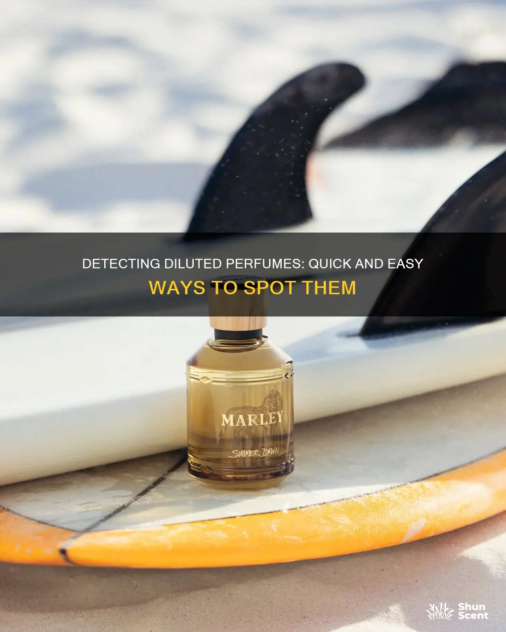 how to tell if perfume is watered down