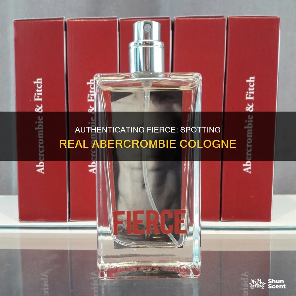 how to tell real abercrombie fierce cologne