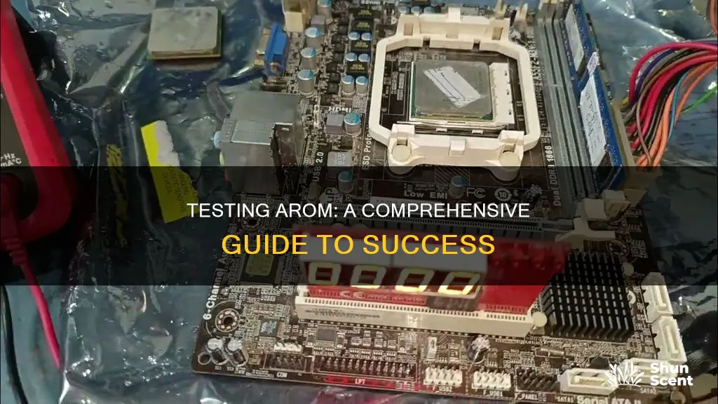 how to test arom