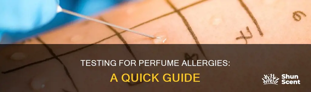 how to test for perfume allergy