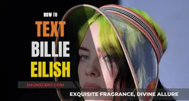 Texting Billie Eilish: A Guide to Getting Her Attention