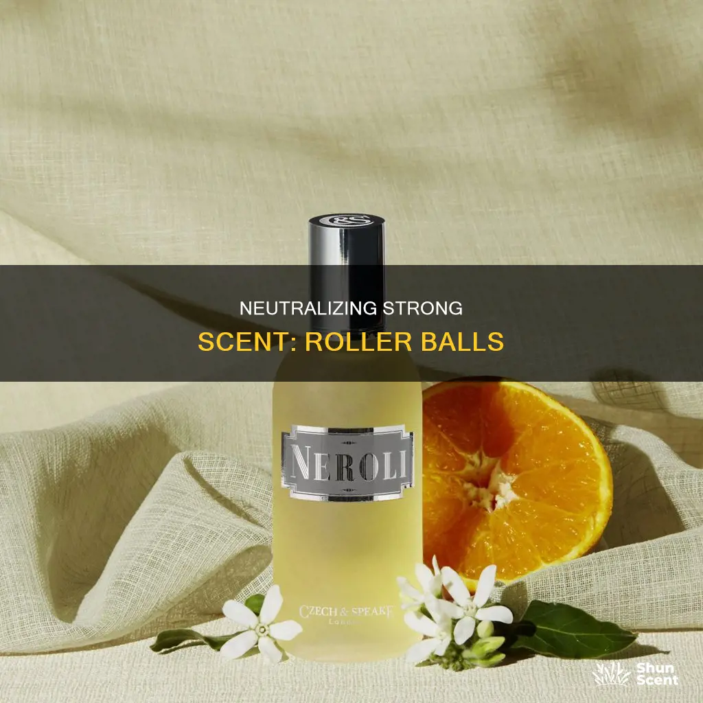 how to tone down the smell of perfume rollar ball