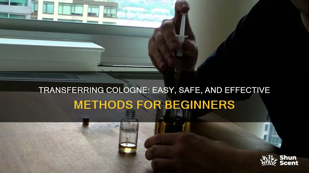 how to transfer cologne