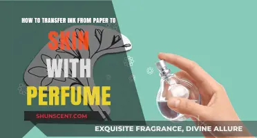 Transfer Ink to Skin: Perfume Hack