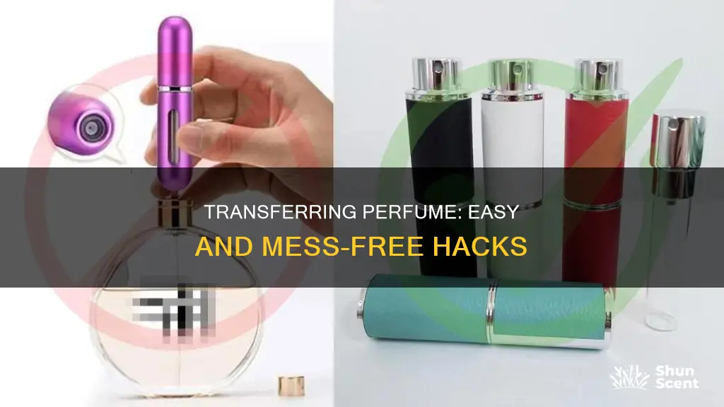 how to transfer perfume