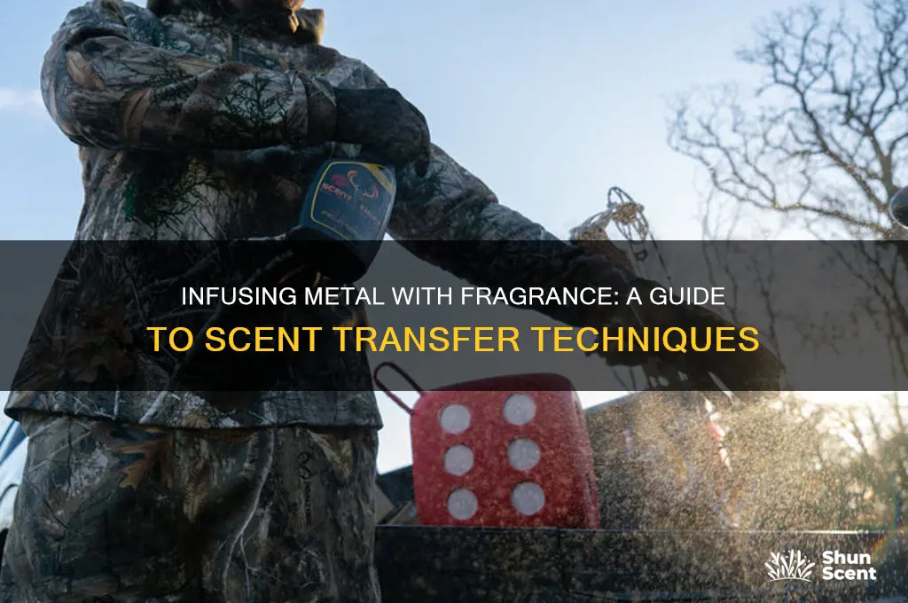 how to transfer scent onto metal