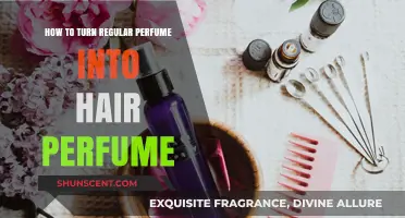 Make Your Hair Smell Divine With Perfume