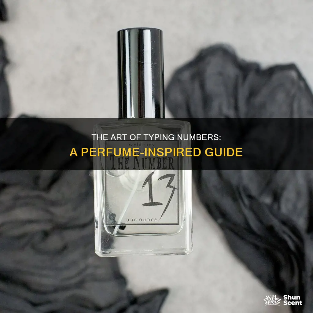 how to type numbers like on a perfume
