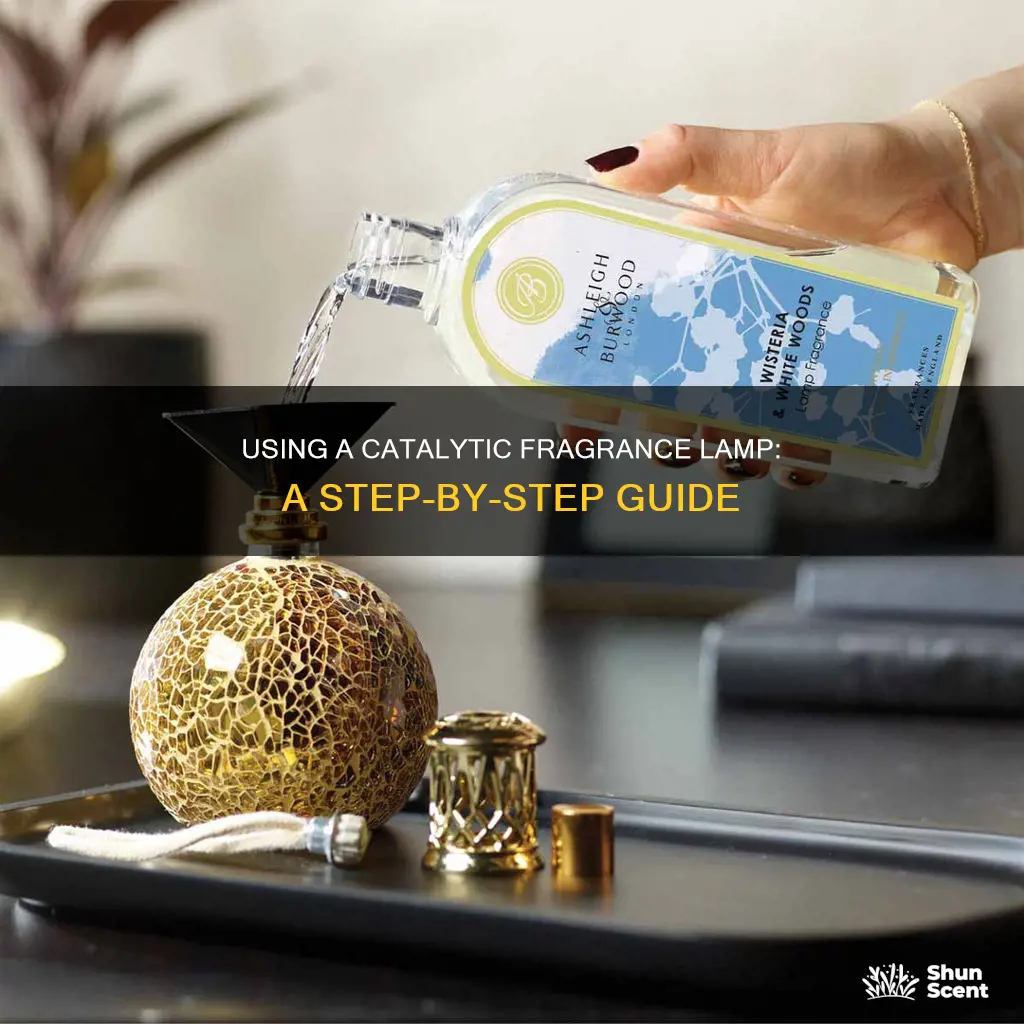 how to use a catalytic fragrance lamp