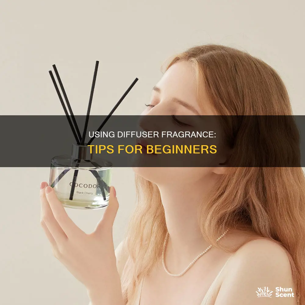 how to use a diffuser fragrance